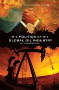 Politics of the Global Oil Industry