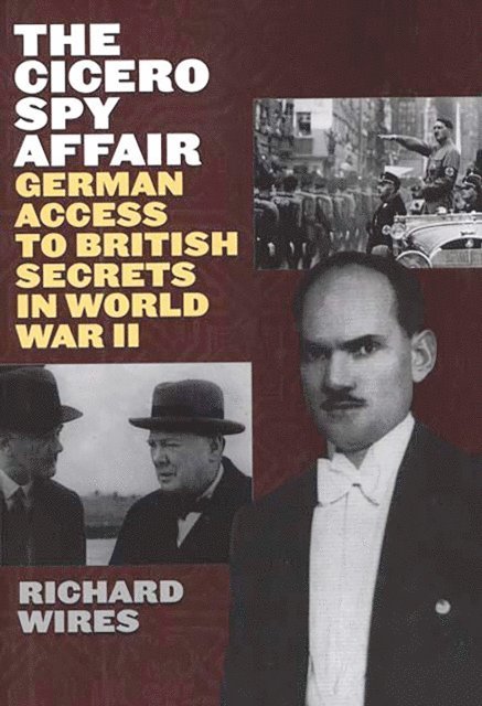 Richard Wires - Cicero Spy Affair, E-bok