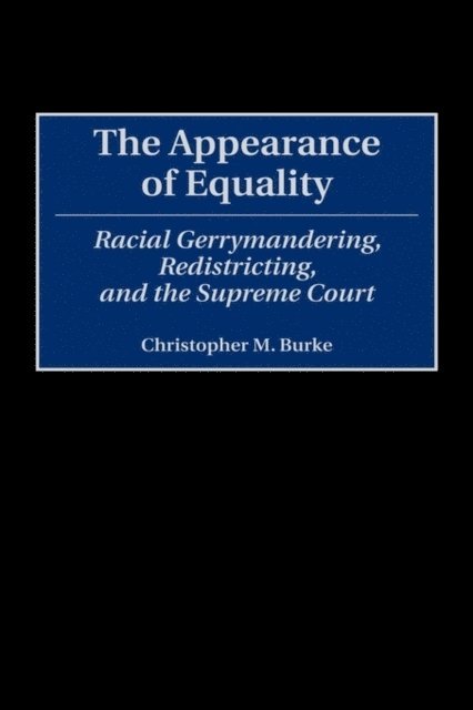Christophe M. Burke - Appearance of Equality, E-bok