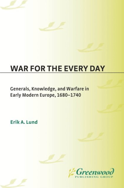 Erik Lund - War for the Every Day, E-bok