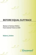 Before Equal Suffrage
