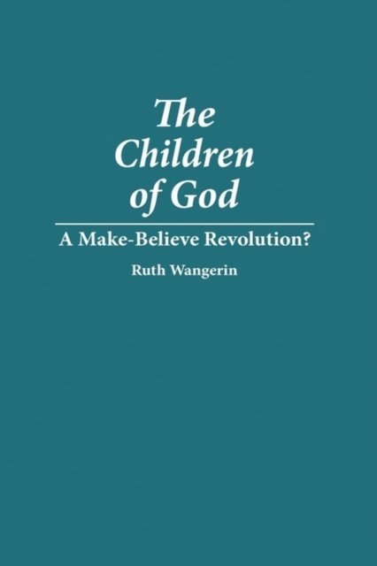 Ruth Wangerin - Children of God, E-bok