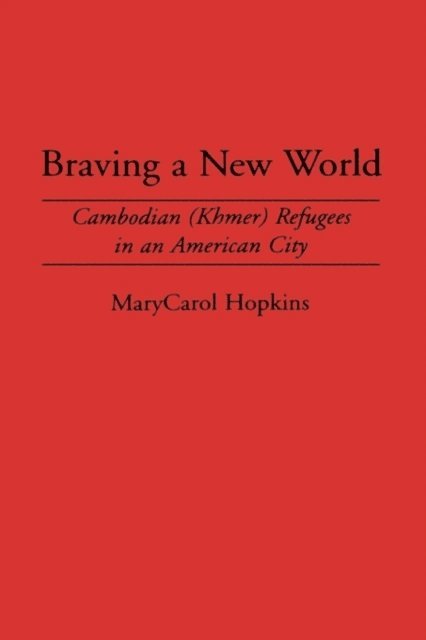 Marycarol Hopkins - Braving a New World, E-bok