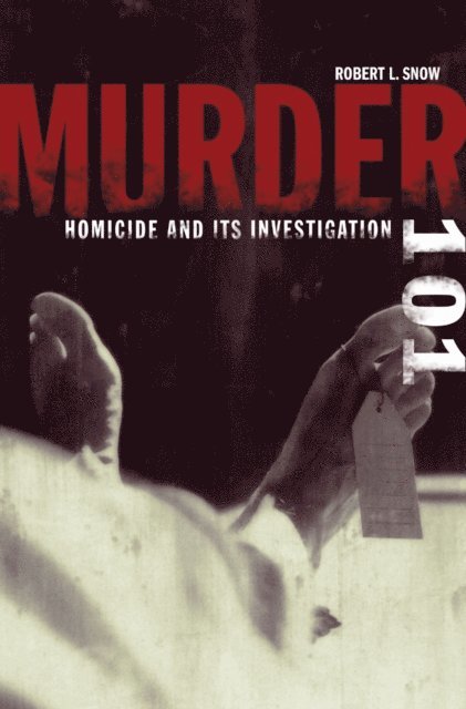 Robert L. Snow - Murder 101, E-bok. Tillgänglighet: Lägg i varukorg