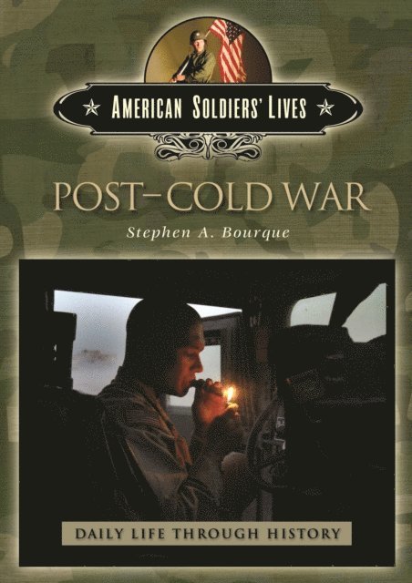 Stephen A. Bourque - Post-Cold War, E-bok