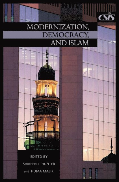 Shireen T. Hunter, Huma Malick - Modernization, Democracy, and Islam, E-bok
