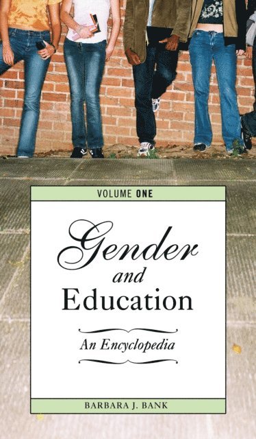 Barbara J. Bank - Gender and Education, E-bok