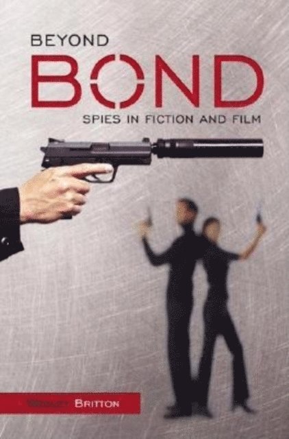 Wesley Britton - Beyond Bond, E-bok