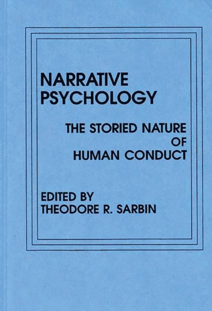 Theodore R. Sarbin - Narrative Psychology, E-bok