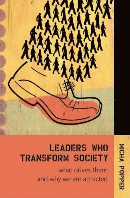 Micha Popper - Leaders Who Transform Society:, E-bok