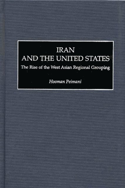 Hooman Peimani - Iran and the United States, E-bok. Tillgänglighet: Lägg i varukorg