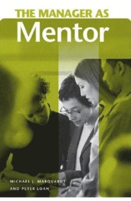 Michael Marquardt, Peter Loan - Manager as Mentor, E-bok