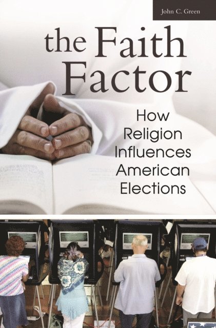 John C. Green - Faith Factor, E-bok