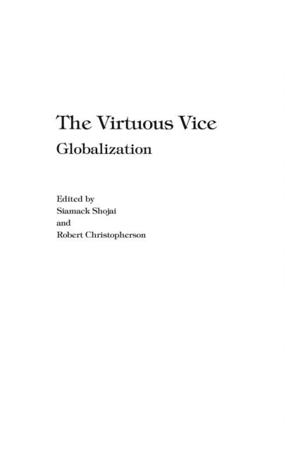 Siamack Shojai, Robert Christopherson - Virtuous Vice, E-bok. Tillgänglighet: Lägg i varukorg