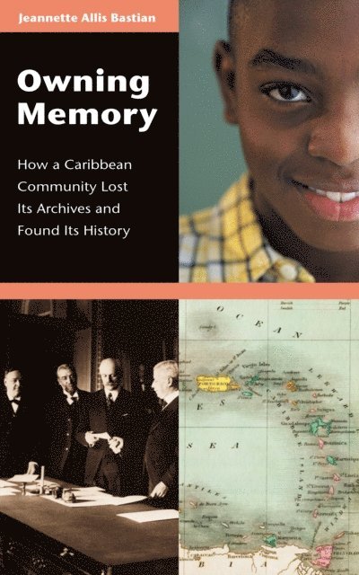 Jeannette A. Bastian - Owning Memory, E-bok