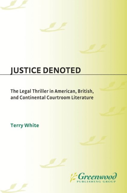 Terry White - Justice Denoted, E-bok