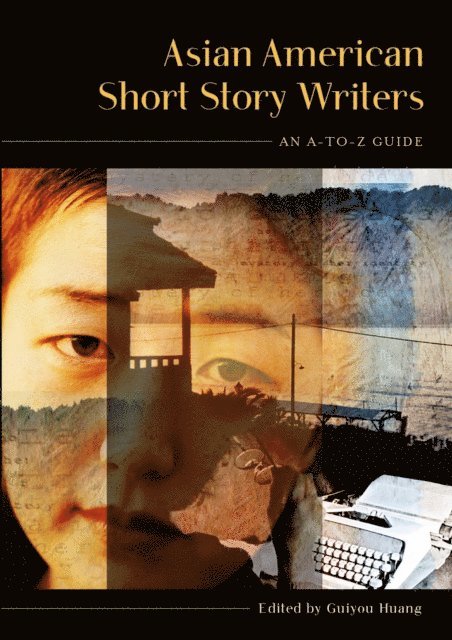 Guiyou Huang - Asian American Short Story Writers, E-bok