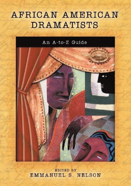 Emmanuel S. Nelson - African American Dramatists, E-bok