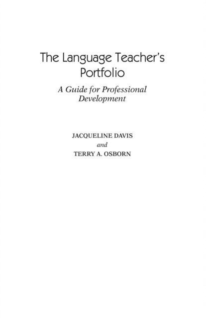 Jacqueline Davis, Terry A. Osborn - Language Teacher's Portfolio, E-bok