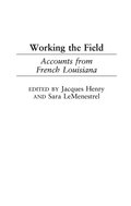 Working the Field