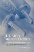 Judaica Reference Sources: A Selective, Annotated Bibliographic Guide, 3rd Edition