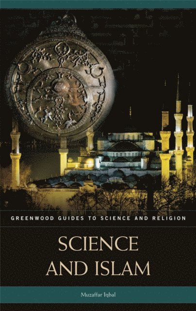 Muzaffar Iqbal - Science and Islam, E-bok