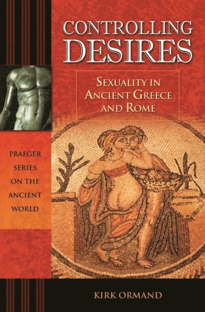 Kirk Ormand - Controlling Desires, E-bok