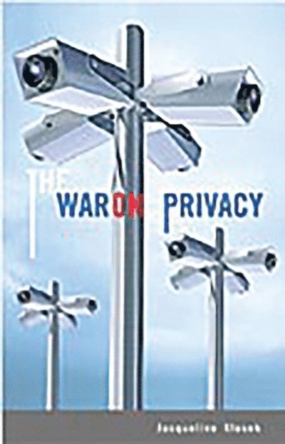 Jacqueline Klosek - War on Privacy, E-bok. Tillgänglighet: Lägg i varukorg