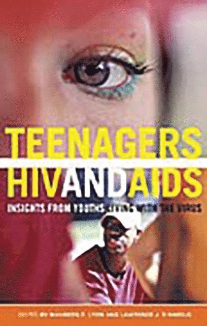 Maureen E. Lyon, Lawrence D'Angelo - Teenagers, HIV, and AIDS, E-bok
