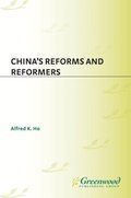 China's Reforms and Reformers