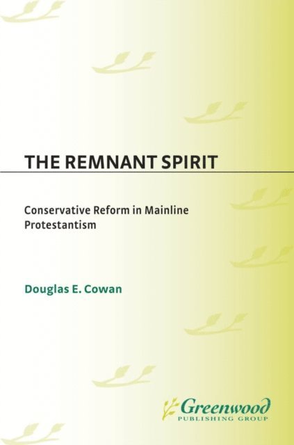 Douglas E. Cowan - Remnant Spirit, E-bok
