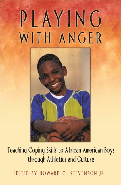 Howard C. Stevenson - Playing with Anger, E-bok