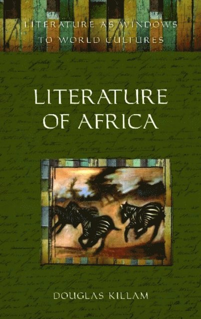 Douglas Killam - Literature of Africa, E-bok