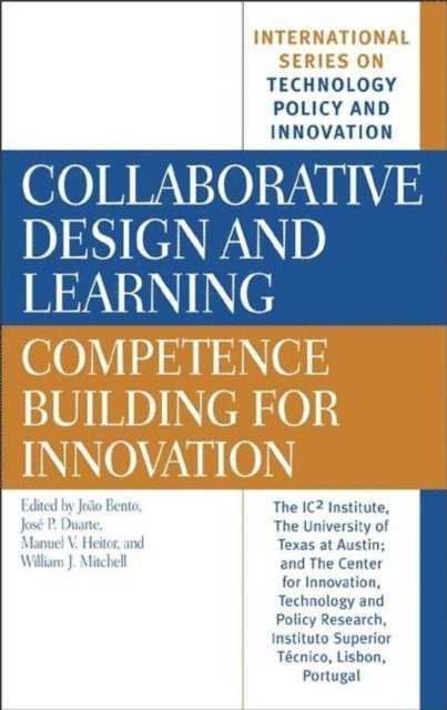 João Bento, José Duarte, Manuel V. Heitor, William Mitchell - Collaborative Design and Learning, E-bok