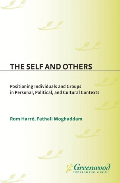 Rom Harré, Fathali M. Moghaddam - Self and Others, E-bok