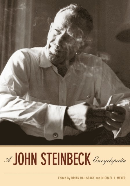Brian Railsback, Michael Meyer - John Steinbeck Encyclopedia, E-bok