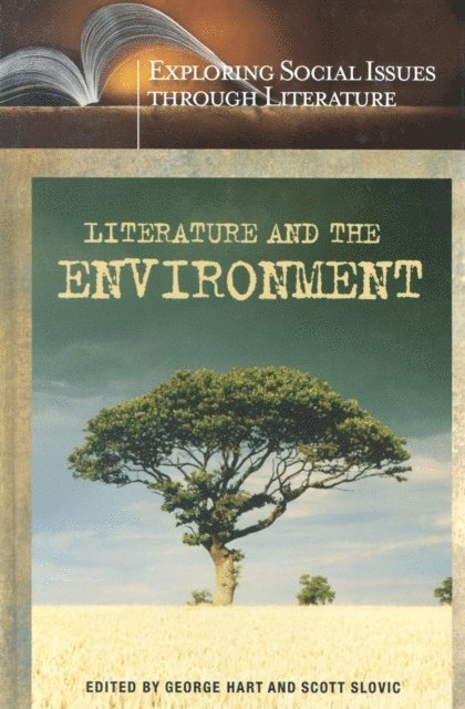 George Hart, Scott Slovic - Literature and the Environment, E-bok