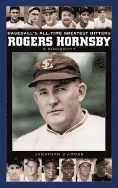 Jonathan D'Amore - Rogers Hornsby, E-bok