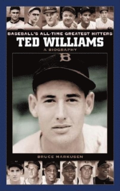 Bruce Markusen - Ted Williams, E-bok