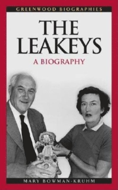 Mary Bowman-Kruhm - Leakeys, E-bok