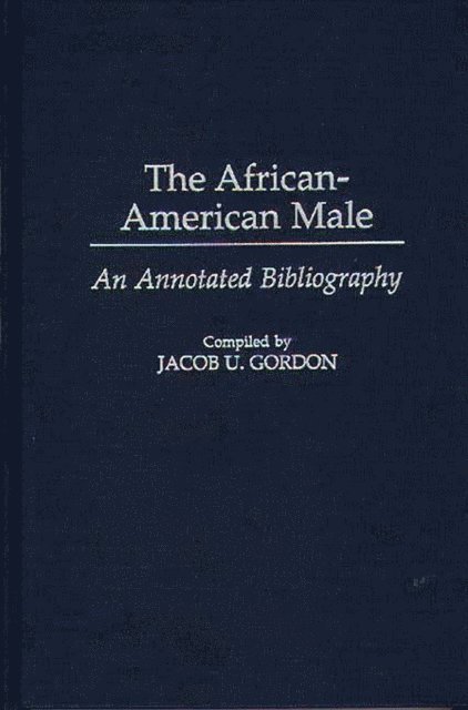 Jacob U. Gordon - African-American Male, E-bok