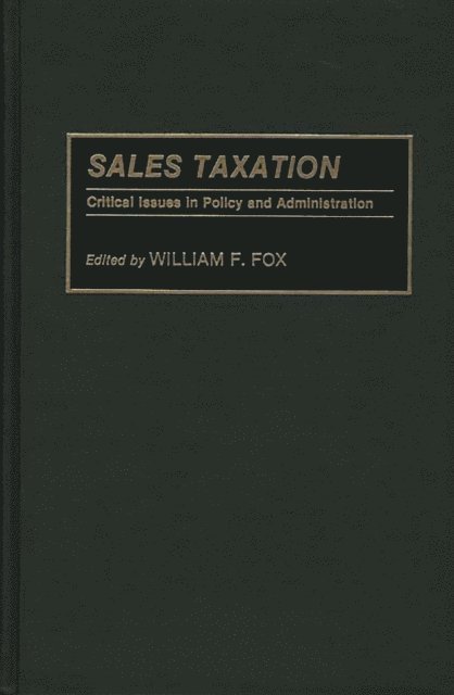 William F. Fox - Sales Taxation, E-bok