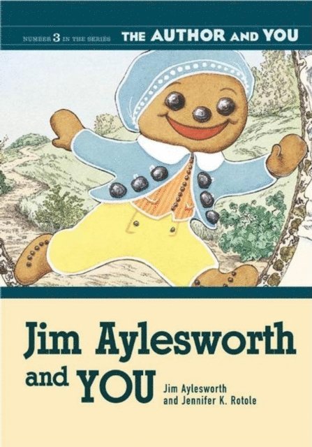 Jim Aylesworth, Jennifer Rotole - Jim Aylesworth and YOU, E-bok