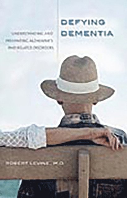 Robert Arthur Levine M.D. - Defying Dementia, E-bok. Tillgänglighet: Lägg i varukorg