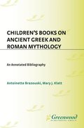 Children's Books on Ancient Greek and Roman Mythology