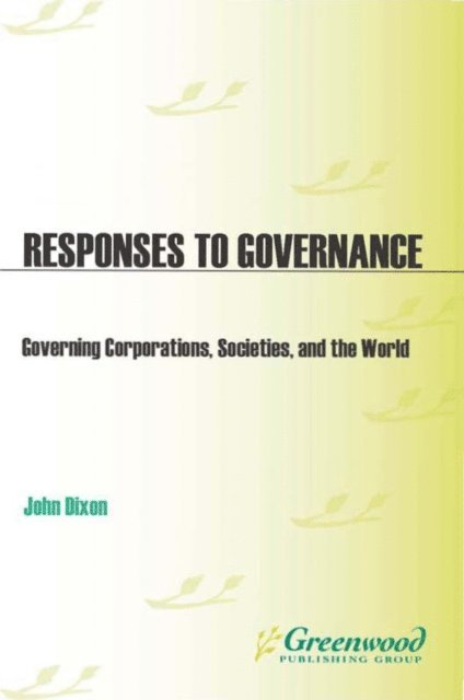 John C. Dixon - Responses to Governance, E-bok