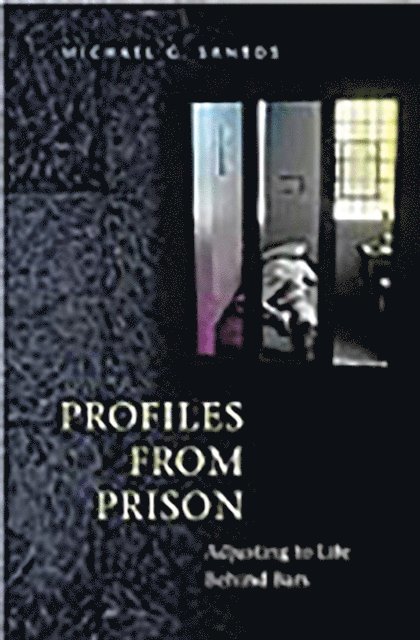 Michael G. Santos - Profiles from Prison, E-bok