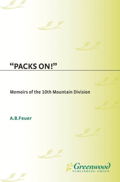 A. B. Feuer - Packs On!, E-bok