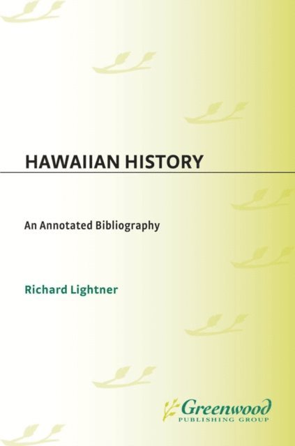 Richard Lightner - Hawaiian History, E-bok