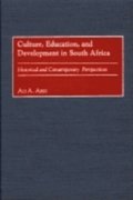 Culture, Education, and Development in South Africa